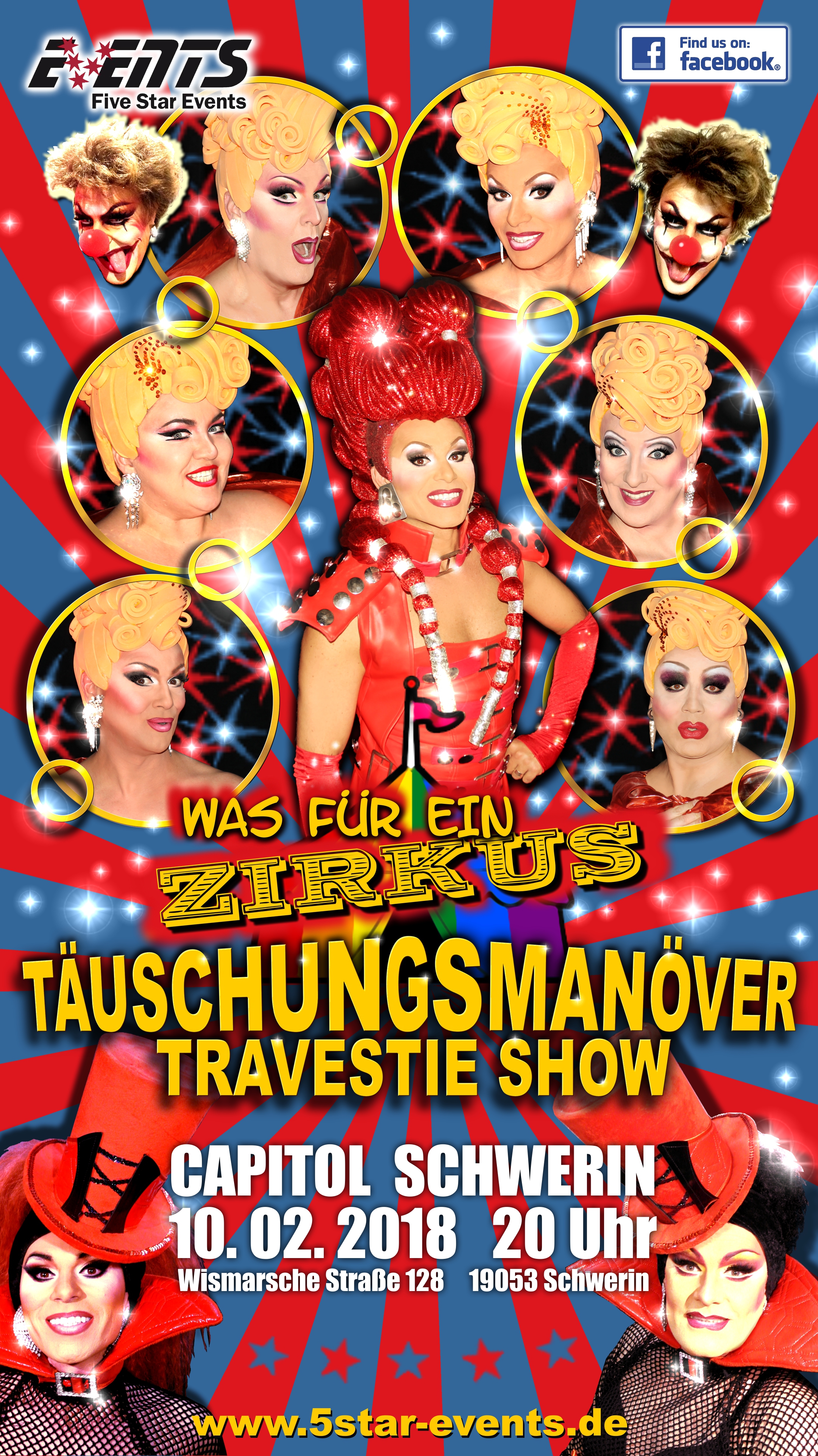 Täuschungsmanöver Travestie-Show, Was für ein Zirkus! in Schwerin
