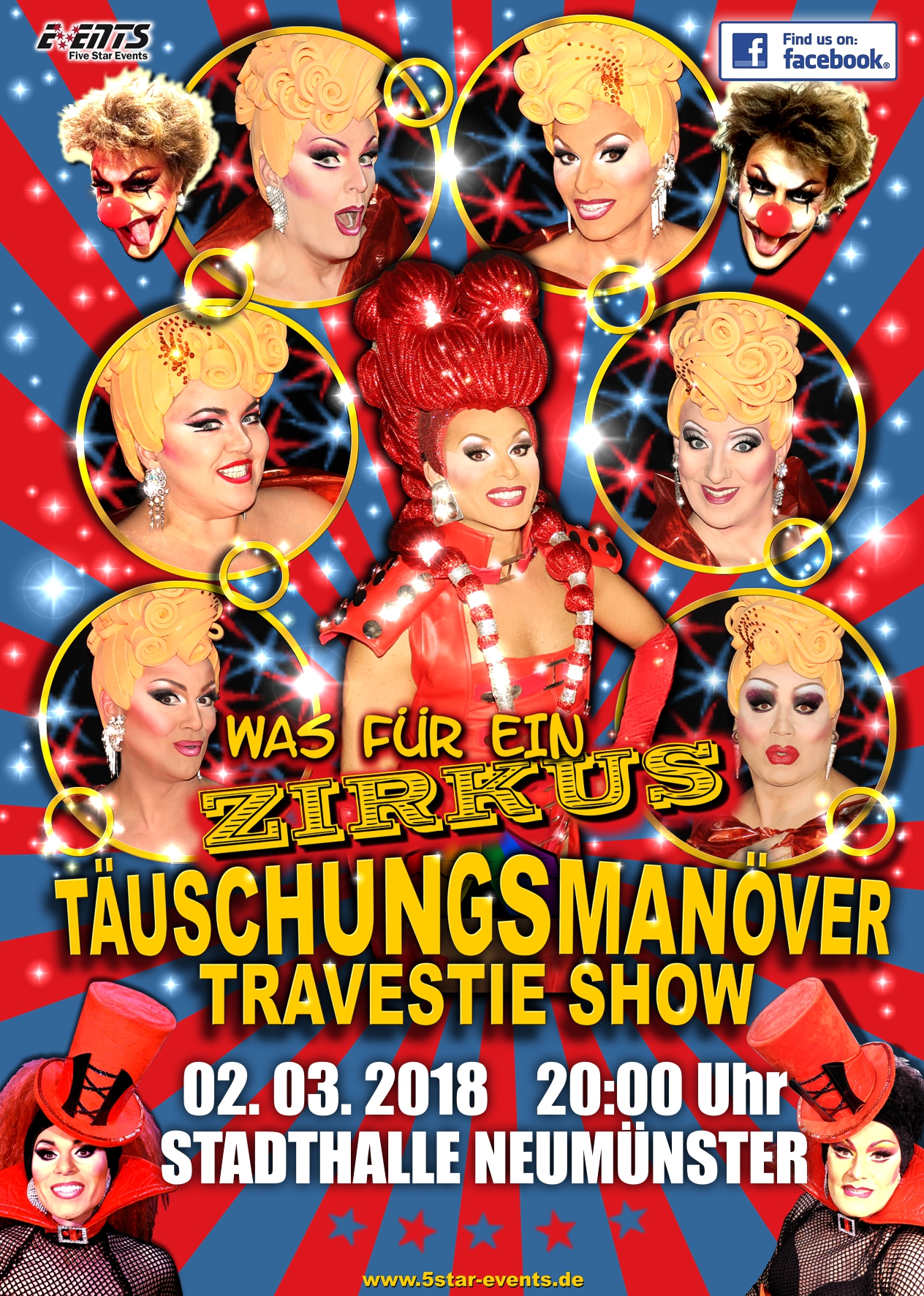Täuschungsmanöver Travestie-Show, Was für ein Zirkus! in Neumünster
